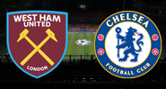 West Ham e Chelsea irão se enfrentar hoje - GettyImages/Divulgação