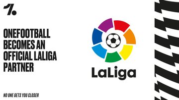 LaLiga e OneFootball anunciam parceria - Divulgação