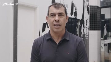 Fábio Carille, técnico do Santos - Reprodução/Youtube