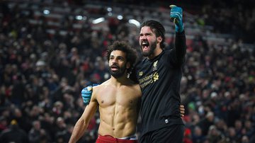 Alisson e Salah entram na mira dos sauditas e podem deixar o Liverpool - Getty Images