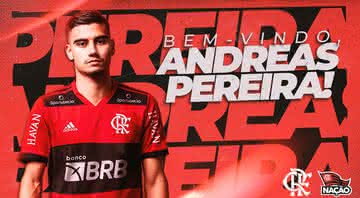 Flamengo anuncia contratação de Andreas Pereira - Divulgação/ Flamengo