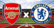 Arsenal e Chelsea se enfrentam pela segunda rodada da Premier League - Getty Images/ Divulgação