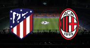 Atlético de Madrid x Milan: saiba onde assistir e prováveis escalações - GettyImages/ Divulgação
