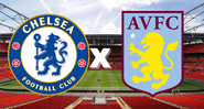 Chelsea e Aston Villa se enfrentam pela quarta rodada da Premier League - Getty Images/ Divulgação