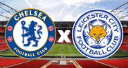 Chelsea e Leicester City se enfrentam valendo o título da Copa da Inglaterra - Getty Images/ Divulgação