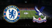 Chelsea x Crystal Palace: onde assistir e prováveis escalações - GettyImages/ Divulgação
