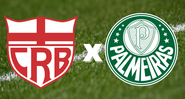 CRB e Palmeiras entram em campo pela Copa do Brasil - GettyImages/Divulgação