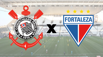 Corinthians x Fortaleza: Saiba onde assistir e prováveis escalações da partida - GettyImages/Divulgação