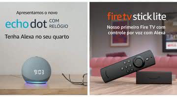 Amazon lança no Brasil novos produtos Echo e Fire TV Stick - Reprodução/Amazon