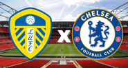 Leeds United e Chelsea se enfrentam pela Premier League - Getty Images/ Divulgação
