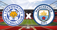 Leicester e Manchester City se enfrentam pela 30ª rodada da Premier League - Getty Images/ Divulgação