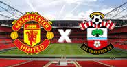 Onde assistir Manchester United e Southampton - Getty Images / Divulgação