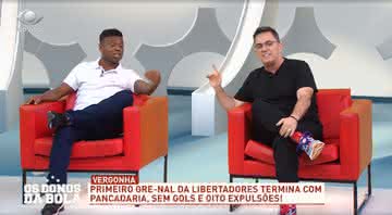 Edilson Capetinha e Fernando Fernandes foram os convidados do programa Os Donos da Bola - Transmissão Rede Bandeirantes