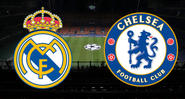 Real Madrid e Vhelsea se enfrentam pelas semifinais da UEFA Champions League - Getty Images/ Divulgação