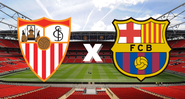 Sevilla x Barcelona: saiba onde assistir e prováveis escalações - GettyImages/ Divulgação