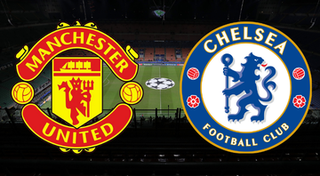 Manchester United e Chelsea protagonizam na rodada da Premier League - Divulgação / Getty Images