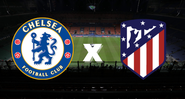 Chelsea recebe o Atlético de Madrid pelo jogo de volta das oitavas de finais da Champions League - Getty Images/Divulgação