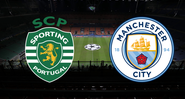 Sporting x Manchester City duelam na Champions League - GettyImages / Divulgação