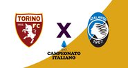 Torino x Atalanta - Divulgação