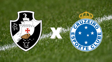 Vasco x Cruzeiro: data, horário e onde assistir - GettyImages/ Divulgação